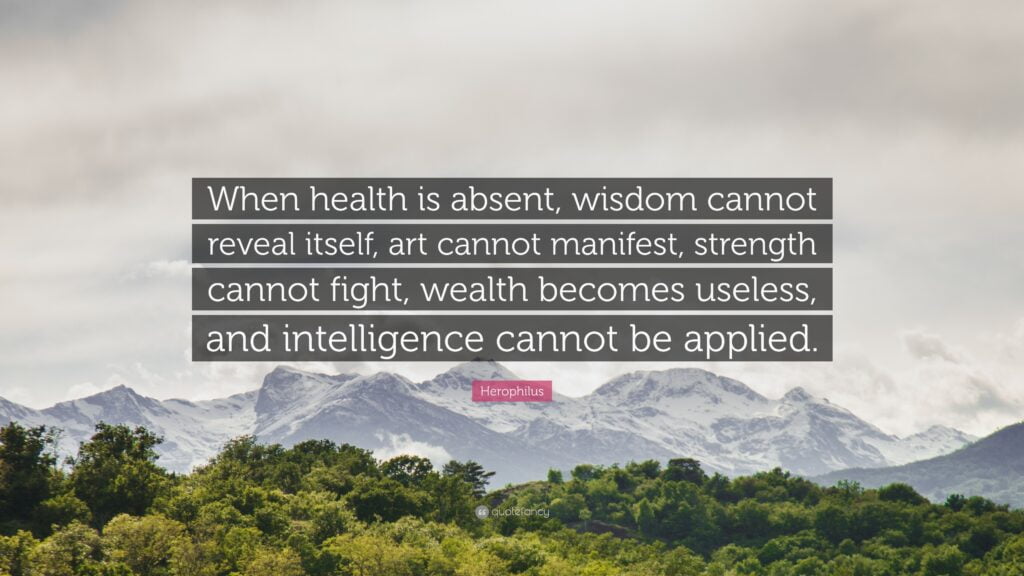 When Health Is Absent